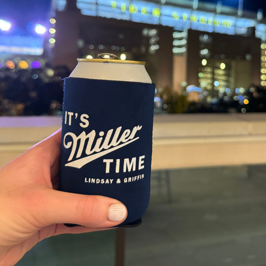 It's Miller Time Koozies