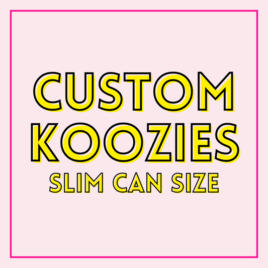 Custom Slim Koozies