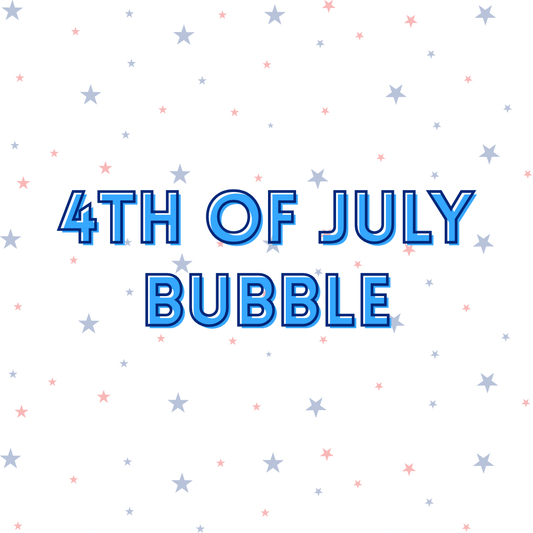 4th of July Bubble
